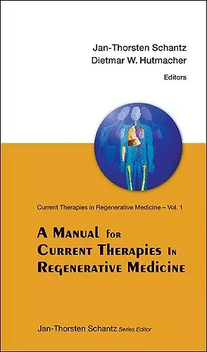 Manual For Current Therapies In Regenerative Medicine, A cover