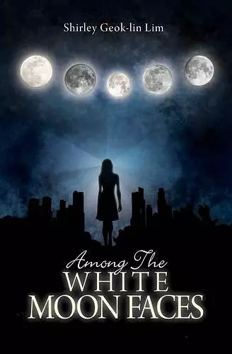 Among the White Moonfaces cover