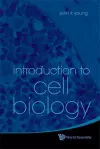 Introduction To Cell Biology cover