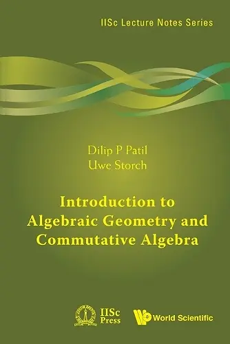 Introduction To Algebraic Geometry And Commutative Algebra cover