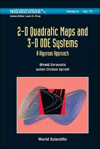 2-d Quadratic Maps And 3-d Ode Systems: A Rigorous Approach cover