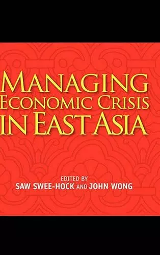 Managing Economic Crisis in East Asia cover