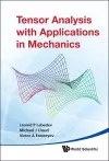 Tensor Analysis With Applications In Mechanics cover