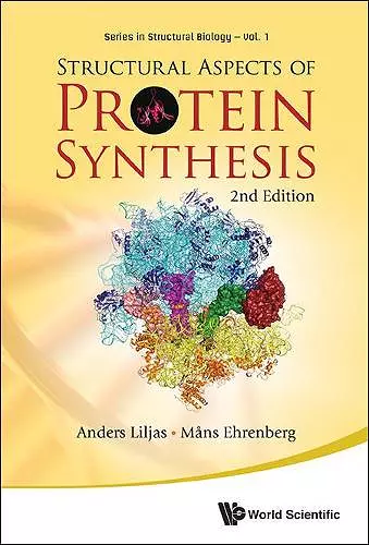 Structural Aspects Of Protein Synthesis (2nd Edition) cover