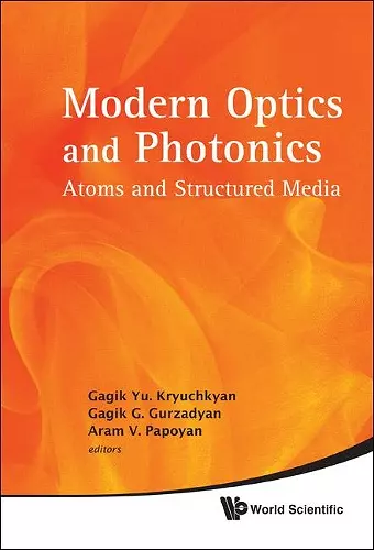 Modern Optics And Photonics: Atoms And Structured Media cover