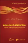 Aqueous Lubrication: Natural And Biomimetic Approaches cover