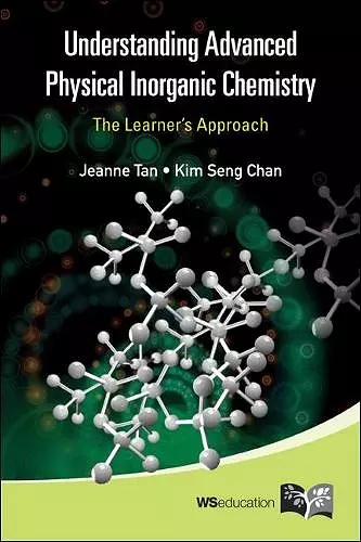 Understanding Advanced Physical Inorganic Chemistry: The Learner's Approach cover
