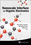 Nanoscale Interface For Organic Electronics cover