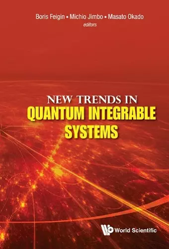 New Trends In Quantum Integrable Systems - Proceedings Of The Infinite Analysis 09 cover