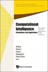 Computational Intelligence: Foundations And Applications - Proceedings Of The 9th International Flins Conference cover