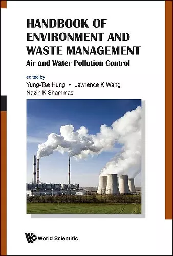 Handbook Of Environment And Waste Management: Air And Water Pollution Control cover