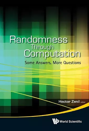 Randomness Through Computation: Some Answers, More Questions cover