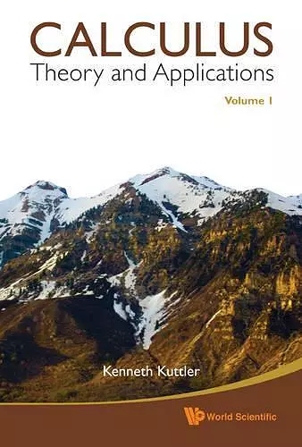 Calculus: Theory And Applications, Volume 1 cover