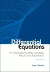 Differential Equations: An Introduction To Basic Concepts, Results And Applications cover