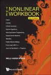 Nonlinear Workbook, The: Chaos, Fractals, Cellular Automata, Genetic Algorithms, Gene Expression Programming, Support Vector Machine, Wavelets, Hidden Markov Models, Fuzzy Logic With C++, Java And Symbolicc++ Programs (5th Edition) cover