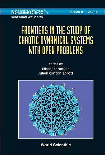 Frontiers In The Study Of Chaotic Dynamical Systems With Open Problems cover