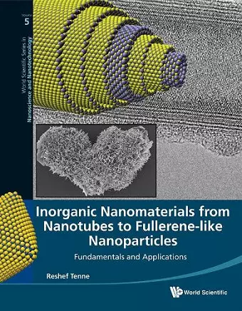 Inorganic Nanomaterials From Nanotubes To Fullerene-like Nanoparticles: Fundamentals And Applications cover