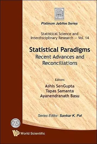 Statistical Paradigms: Recent Advances And Reconciliations cover