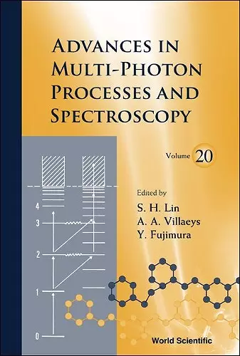 Advances In Multi-photon Processes And Spectroscopy, Volume 20 cover