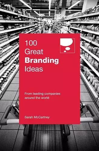 100 Great Branding Ideas cover