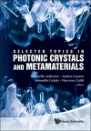 Selected Topics In Photonic Crystals And Metamaterials cover