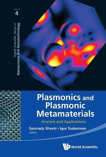 Plasmonics And Plasmonic Metamaterials: Analysis And Applications cover