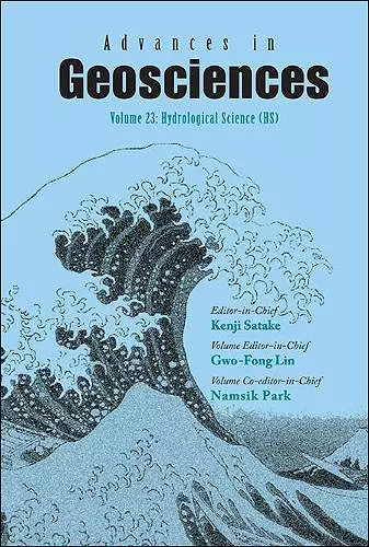 Advances In Geosciences - Volume 23: Hydrological Science (Hs) cover