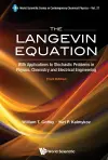 Langevin Equation, The: With Applications To Stochastic Problems In Physics, Chemistry And Electrical Engineering (Third Edition) cover