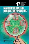 Macroprudential Regulatory Policies: The New Road To Financial Stability? cover