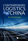 Contemporary Logistics In China: An Introduction cover