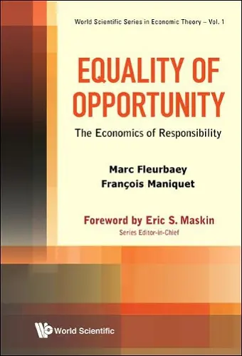 Equality Of Opportunity: The Economics Of Responsibility cover