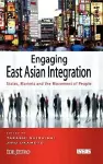 Engaging East Asian Integration cover
