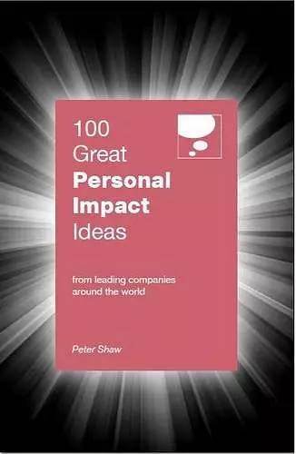 100 Great Personal Impact Ideas cover