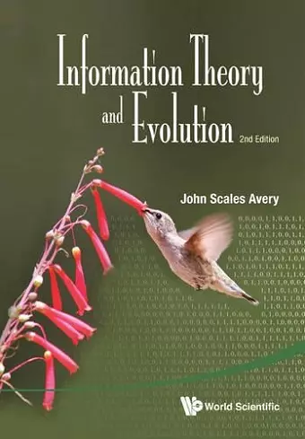 Information Theory And Evolution (2nd Edition) cover