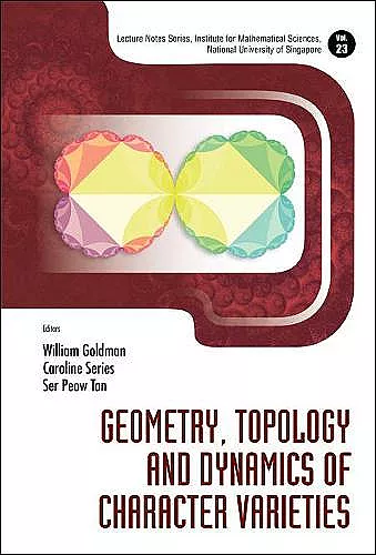 Geometry, Topology And Dynamics Of Character Varieties cover