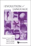 Evolution Of Language, The - Proceedings Of The 9th International Conference (Evolang9) cover