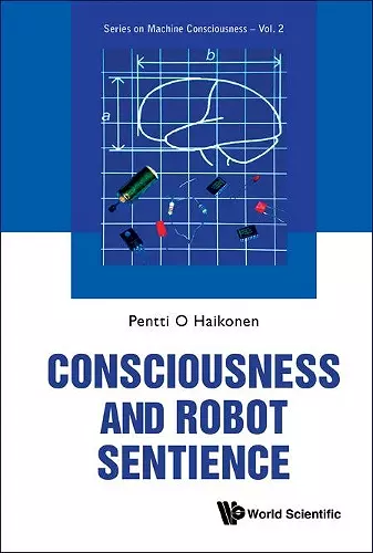 Consciousness And Robot Sentience cover