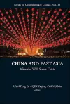 China And East Asia: After The Wall Street Crisis cover