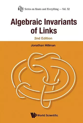 Algebraic Invariants Of Links (2nd Edition) cover