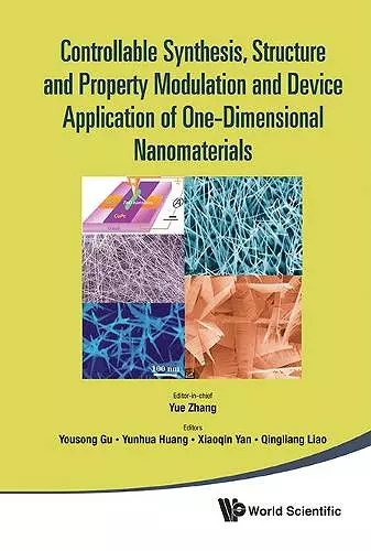 Controllable Synthesis, Structure And Property Modulation And Device Application Of One-dimensional Nanomaterials - Proceedings Of The 4th International Conference On One-dimensional Nanomaterials (Icon2011) cover