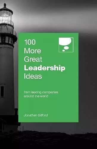 100 More Great Leadership Ideas cover