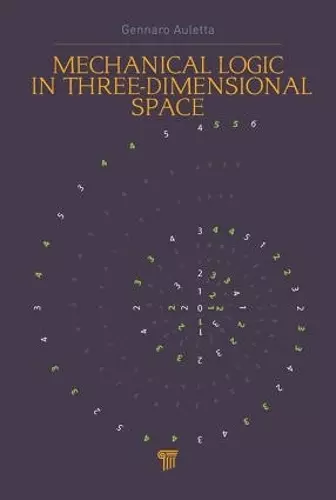 Mechanical Logic in Three-Dimensional Space cover