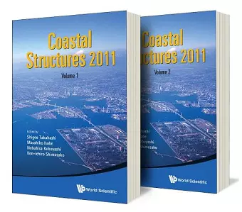 Coastal Structures 2011 - Proceedings Of The 6th International Conference (In 2 Volumes) cover