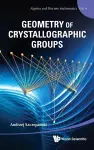 Geometry Of Crystallographic Groups cover