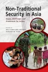 Non-Traditional Security in Asia cover