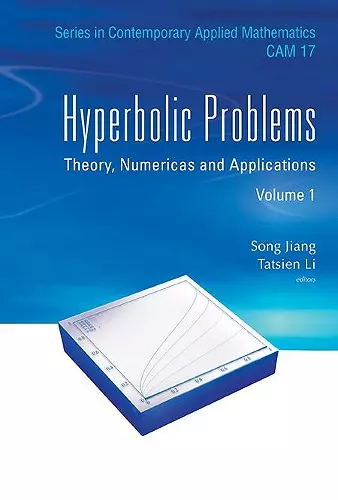 Hyperbolic Problems: Theory, Numerics And Applications (In 2 Volumes) cover