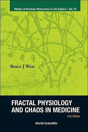 Fractal Physiology And Chaos In Medicine (2nd Edition) cover