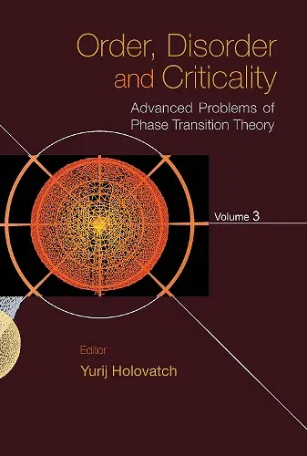 Order, Disorder And Criticality: Advanced Problems Of Phase Transition Theory - Volume 3 cover