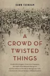A Crowd of Twisted Things cover
