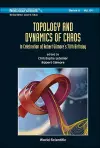 Topology And Dynamics Of Chaos: In Celebration Of Robert Gilmore's 70th Birthday cover